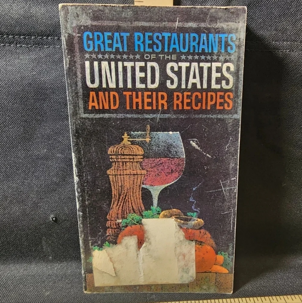 Vintage Cookbook Great Restaurants Of The United States And Recipes Used